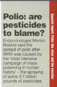 Excerpt from Janine Roberts, “Polio: the Virus and the Vaccine,” The Ecologist, May 2004, p.37.