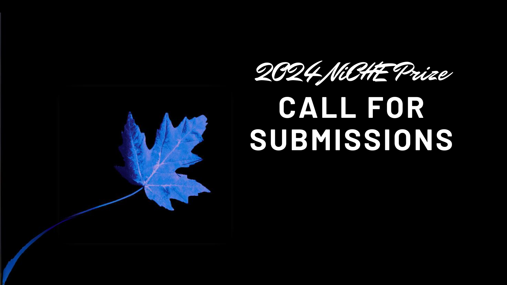 2024 NiCHE Prize Call For Submissions NiCHE   2024 NiCHE Prize Call For Submission 